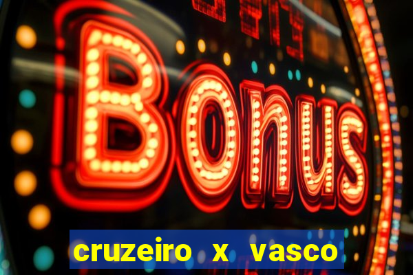 cruzeiro x vasco da gama multicanais